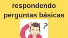 Perguntando e Respondendo